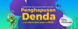 Bayar PBB-P2 Sekarang Bebas Denda Pajak Tertunggak, Simak Penjelasan Lengkapnya di Sini!