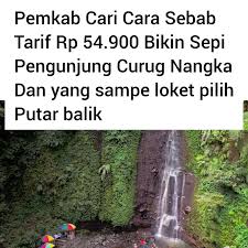 Pemkab Tanggapi Harga Tiket Masuk Curug Nangka Bogor yang Mahal, Disbudpar: Langsung Sepi Pengunjung